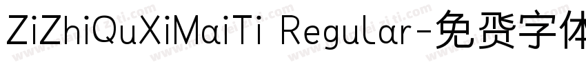 ZiZhiQuXiMaiTi Regular字体转换